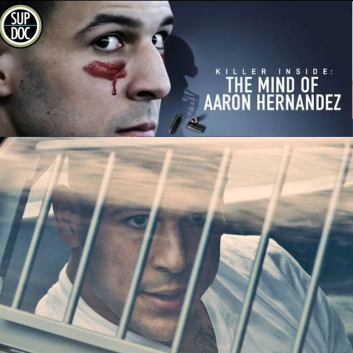 Ep 135 Killer Inside: The Mind of Aaron Hernandez
