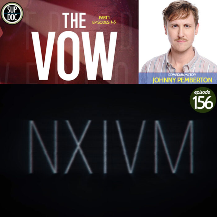 Ep 156 The Vow with comedian and actor Johnny Pemberton
